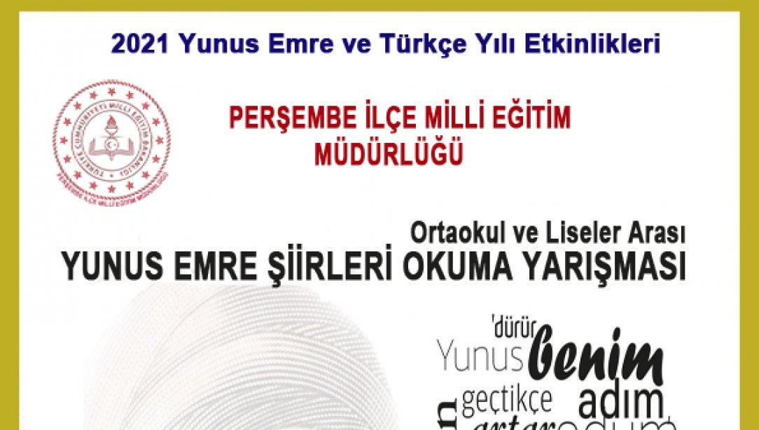 2021 Yunus Emre ve Türkçe yılı etkinlikleri kapsamında ilcemizde düzenlenen ortaokul ve liseler arası Yunus Emre Şiirleri okuma yarışması finali  yapıldı. 