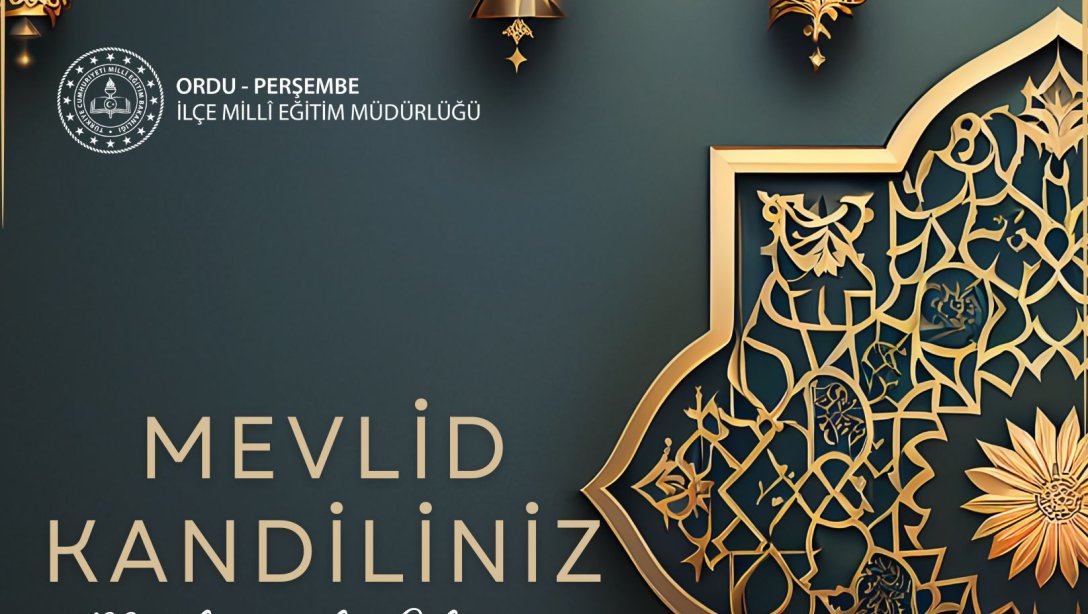 MEVLİD KANDİLİNİZ KUTLU OLSUN