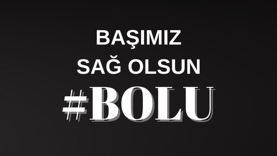 BOLU'DAKİ YANGIN NEDENİYLE BİR GÜNLÜK MİLLİ YAS İLAN EDİLDİ