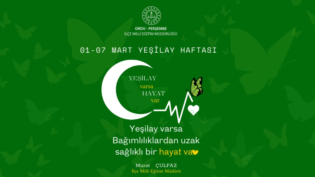 01-07 MART YEŞİLAY HAFTASI